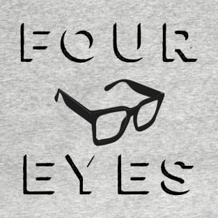 Four eyes T-Shirt